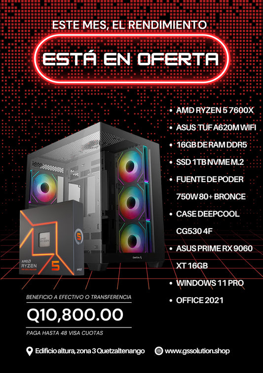 Computadora RYZEN 5 7600X; RX 9060 XT